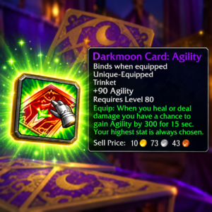 Darkmoon Card:Greatness +90 Agility